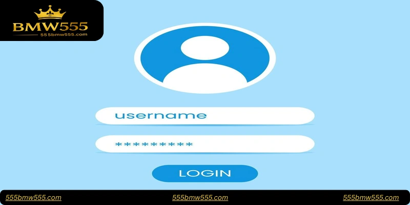 Table: BMW555 Login Criteria