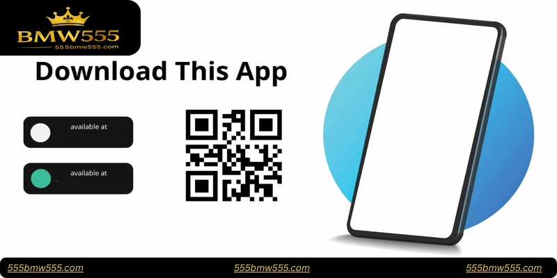 How to Download BMW555 App