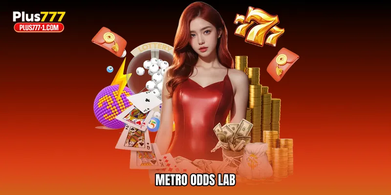 Metro odds lab