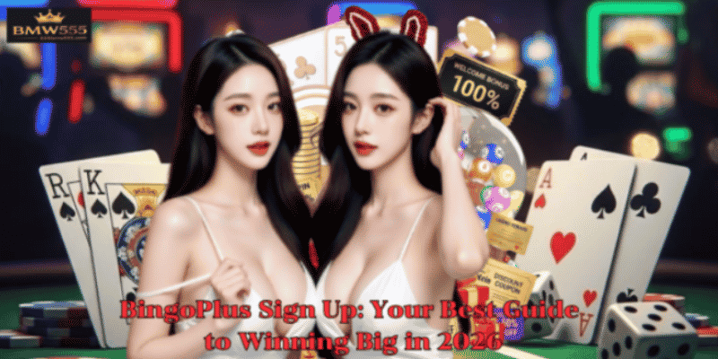 BingoPlus Sign Up: Your Best Guide to Winning Big in 2026