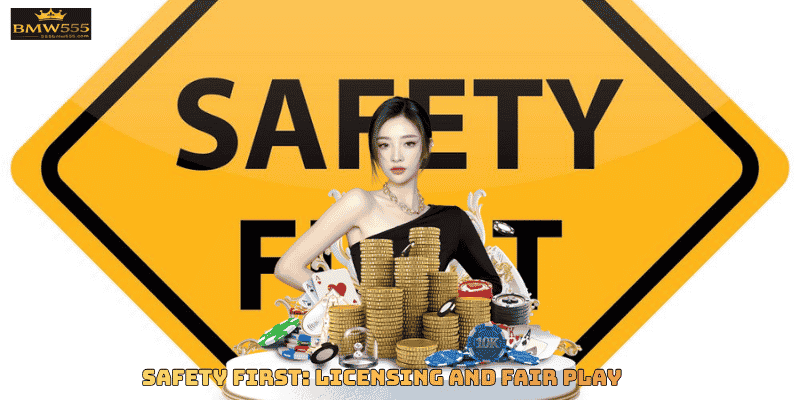 Safety First: Licensing and Fair Play
