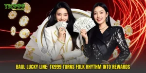 Baul Lucky Line: TK999 Turns Folk Rhythm Into Rewards