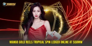Mango Gold Reels Tropical Spin Ledger Online At 55bmw